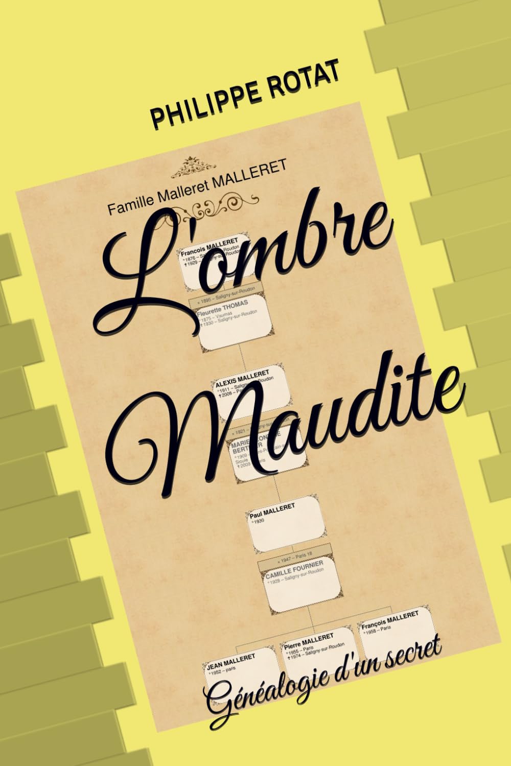 L'ombre Maudite: Généalogie d'un secret (Thriller Historique)