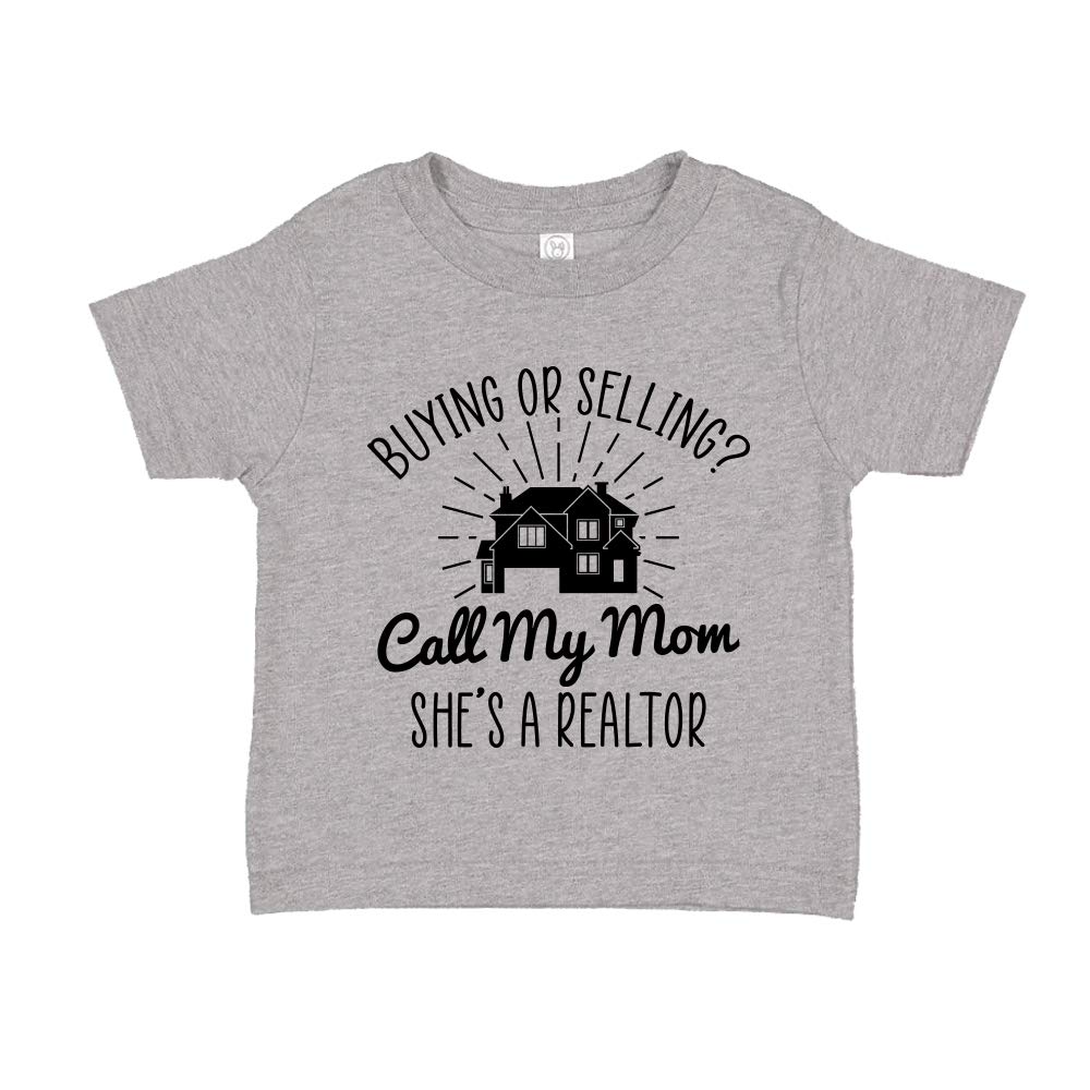 Call My Mom She is A Realtor Toddler T-Shirt 2T Athletic Heather