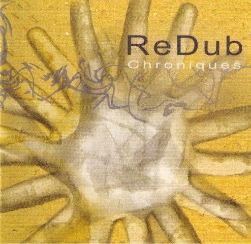 ReDub Chroniques [Audio CD]