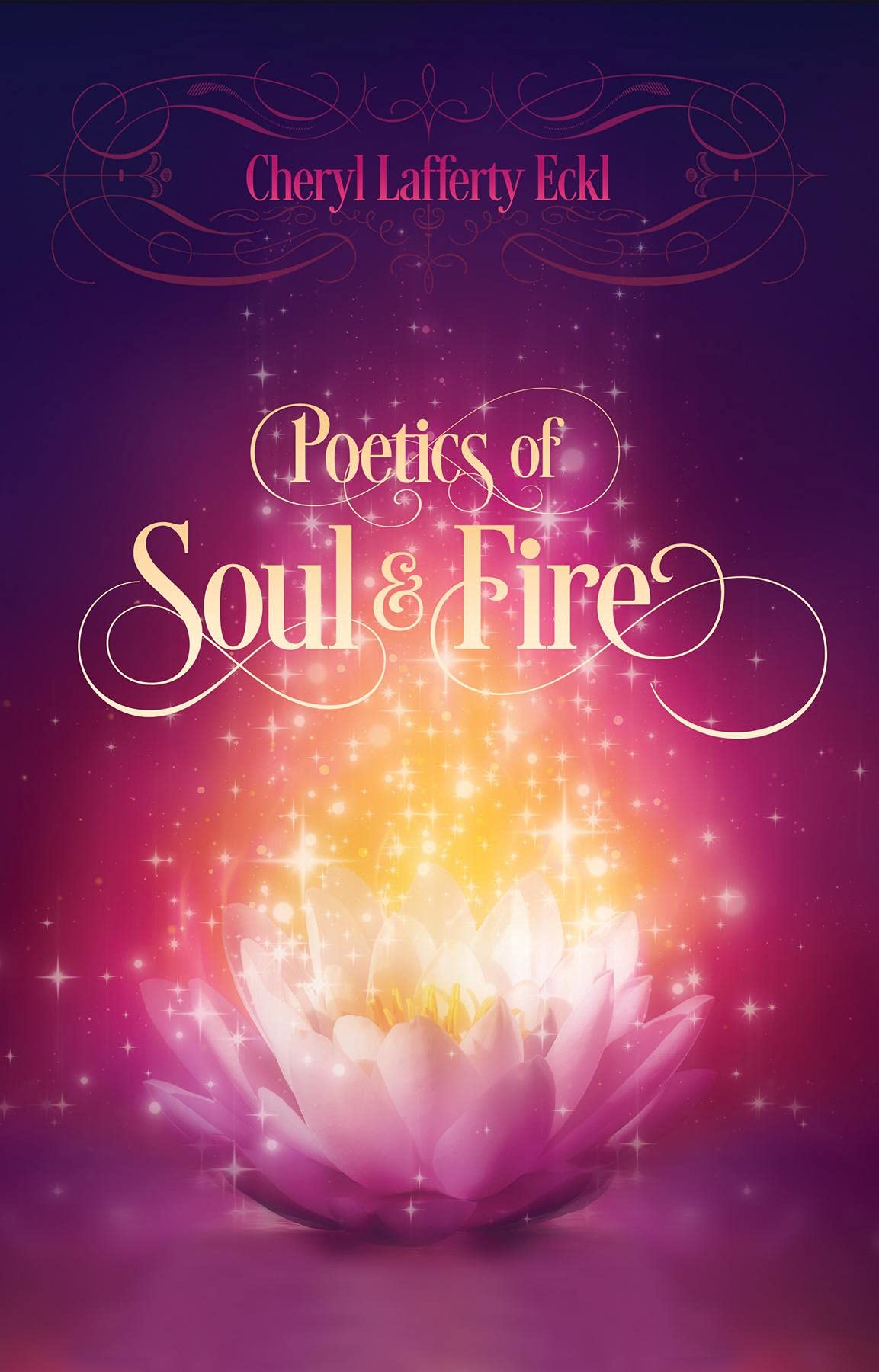Poetics of Soul & Fire