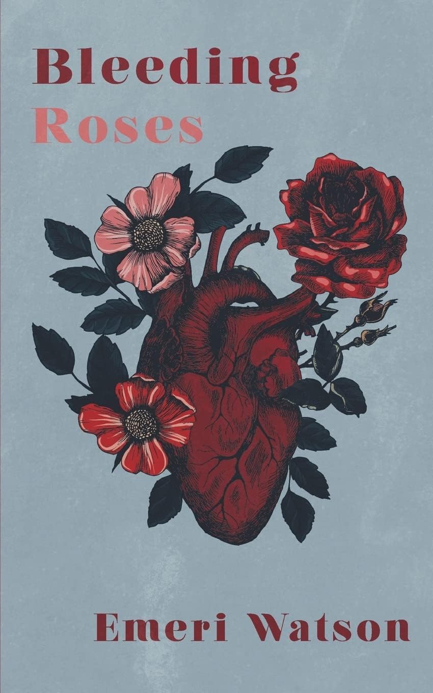Bleeding Roses Paperback – July 23, 2018