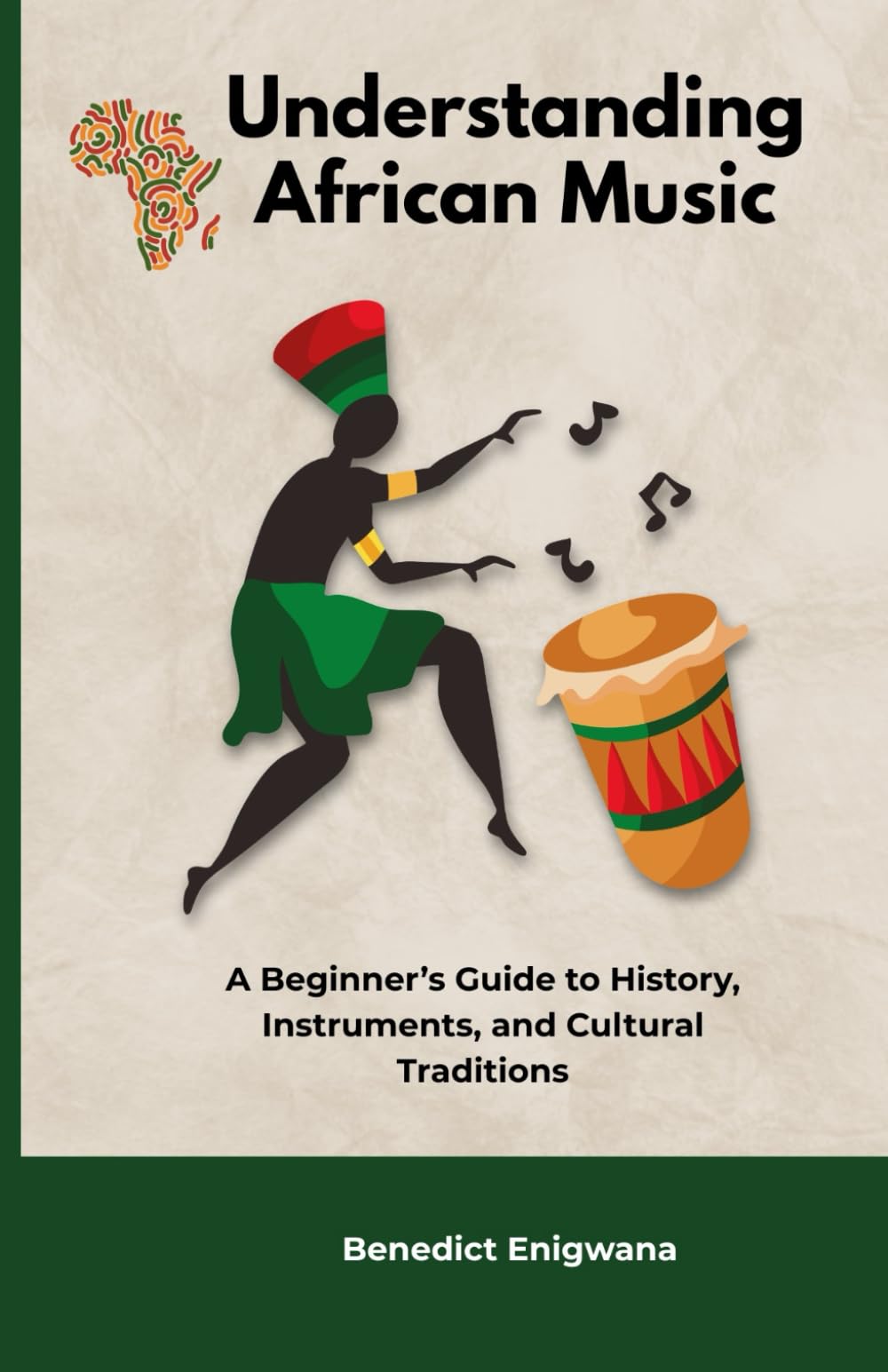 Understanding African Music: A Beginner’s Guide to History, Instruments, and Cultural Traditions
