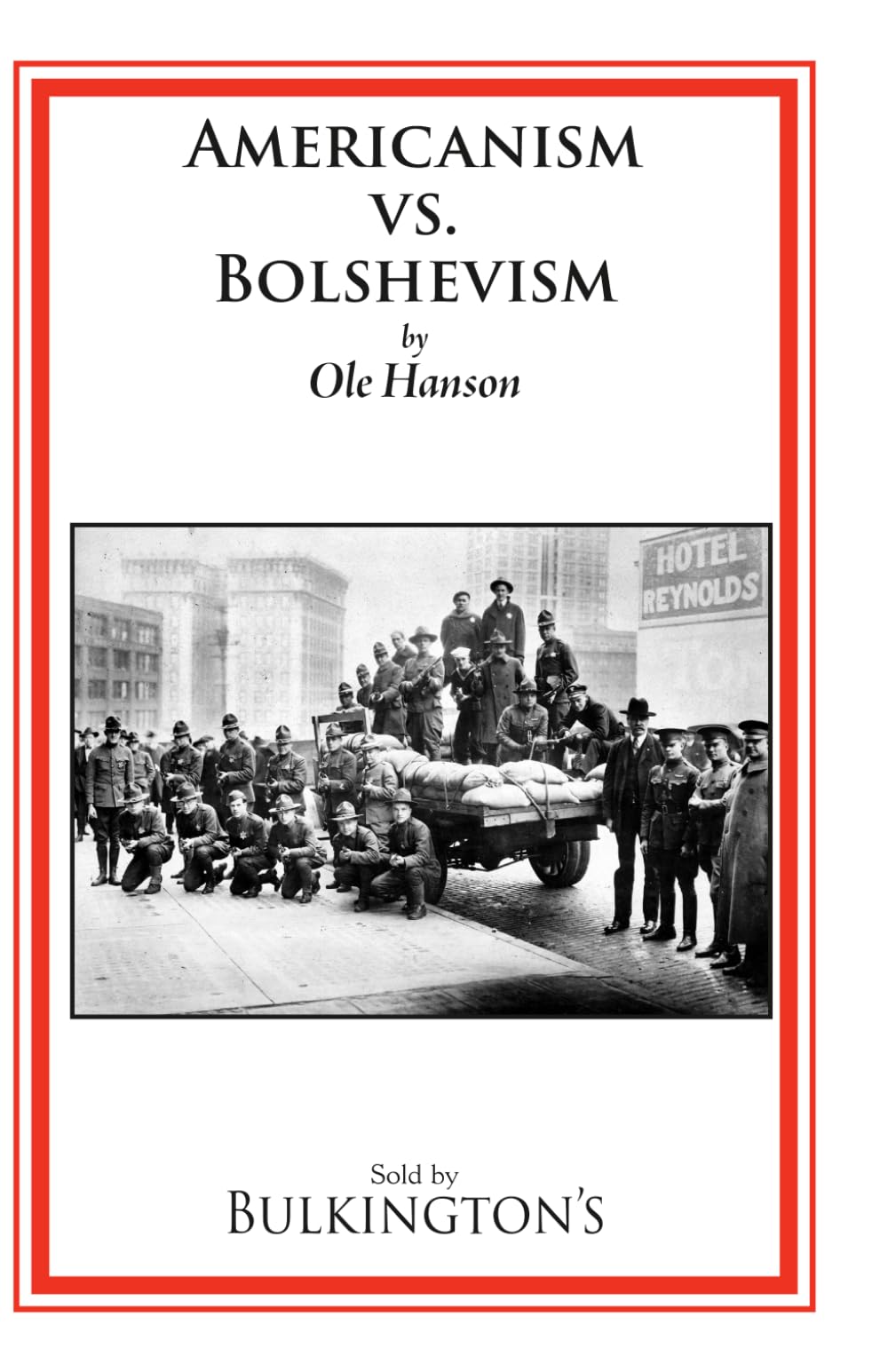 Americanism vs. Bolshevism