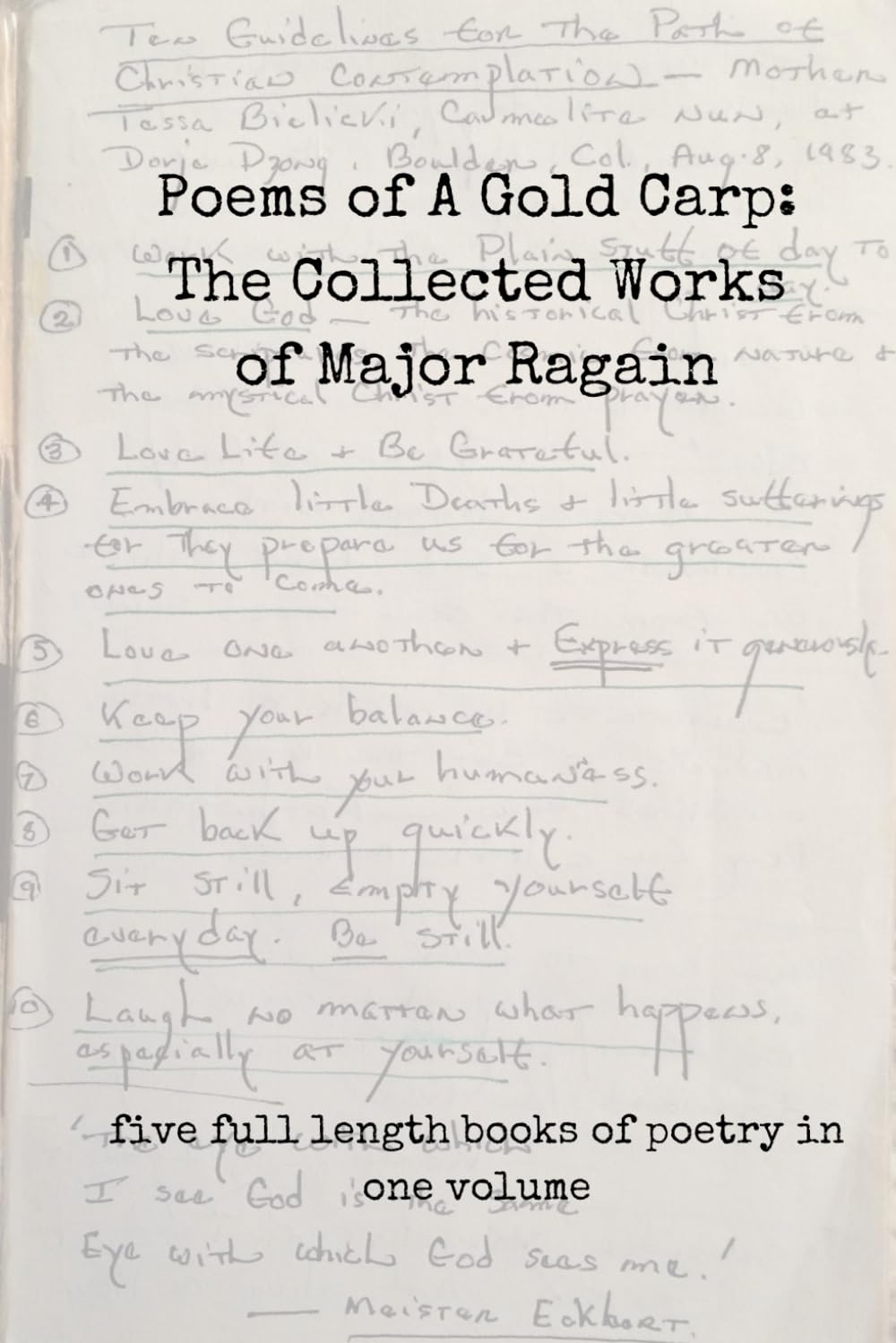 Poems of A Gold Carp: The Collected Works of Major Ragain      Paperback – January 17, 2026