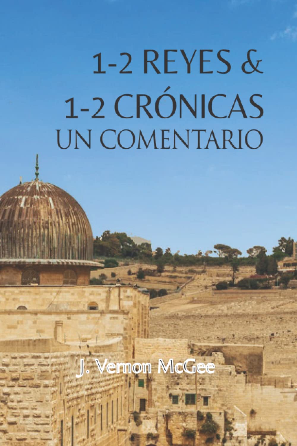 1-2 Reyes & 1-2 Crónicas, Un Comentario