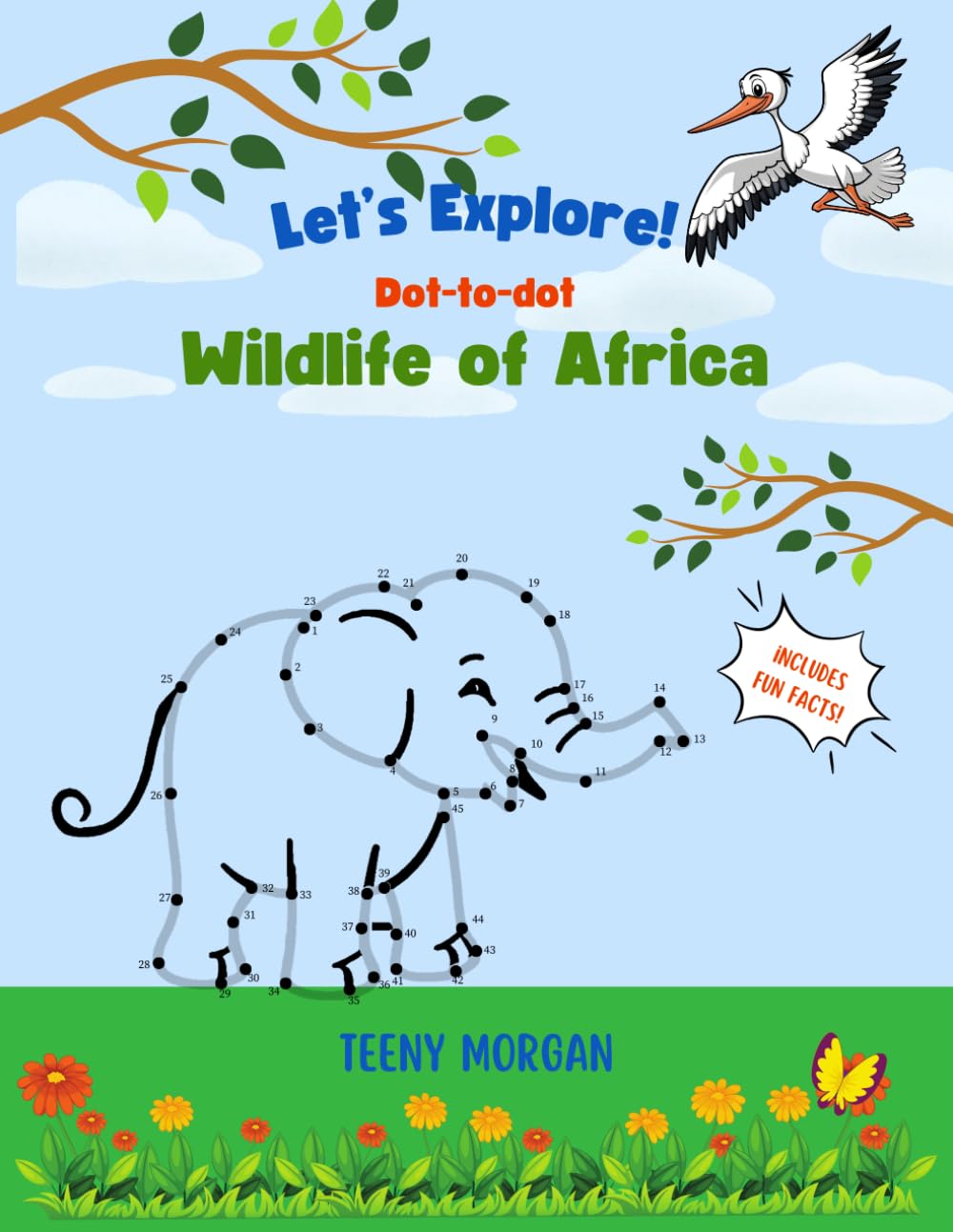 Let’s Explore: African Wildlife Dot to Dot: An Educational Journey Through Africa’s Land and Sea Animals with Puzzles and Amazing Animal Facts - Ages 7+