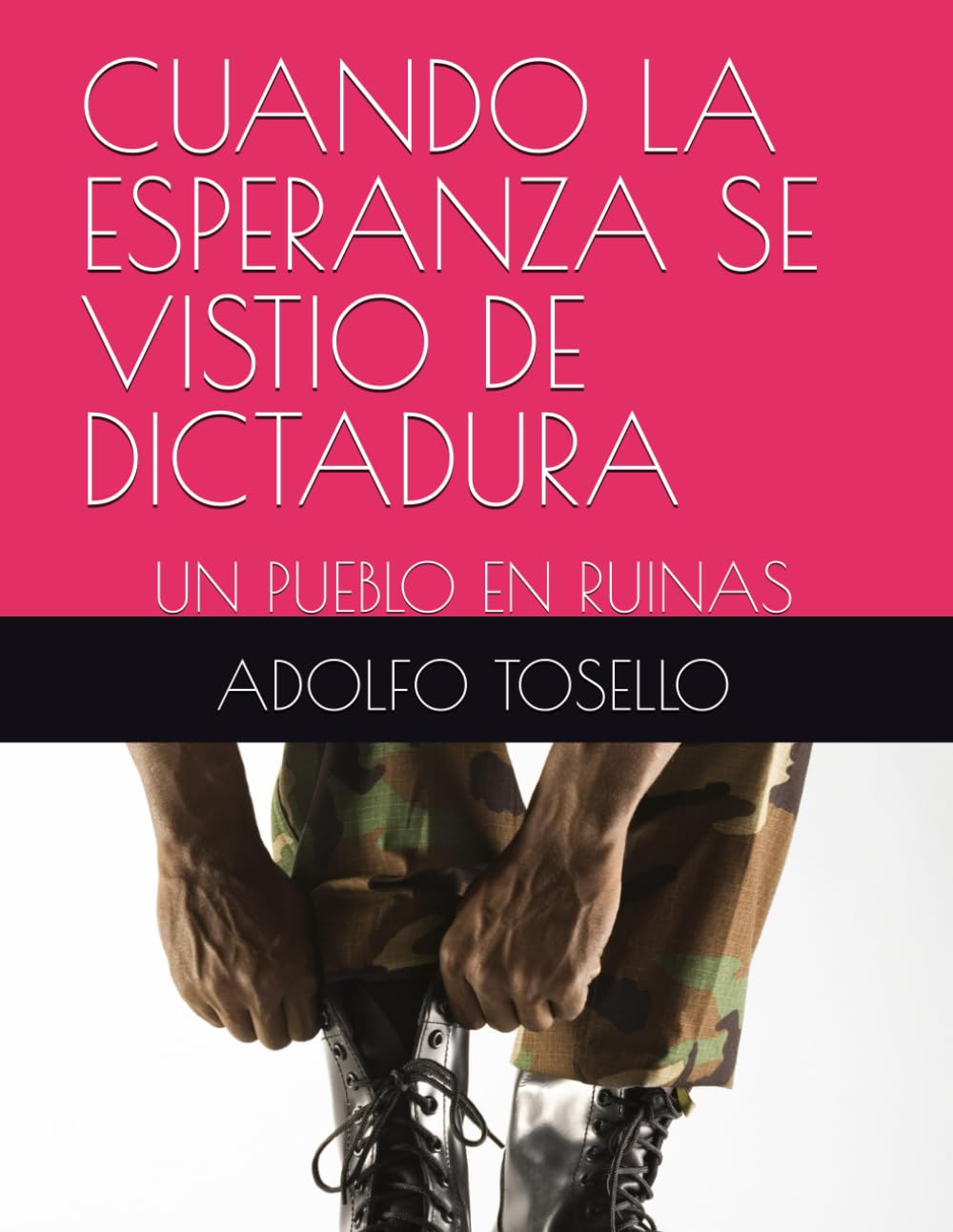 CUANDO LA ESPERANZA SE VISTIO DE DICTADURA: UN PUEBLO EN RUINAS