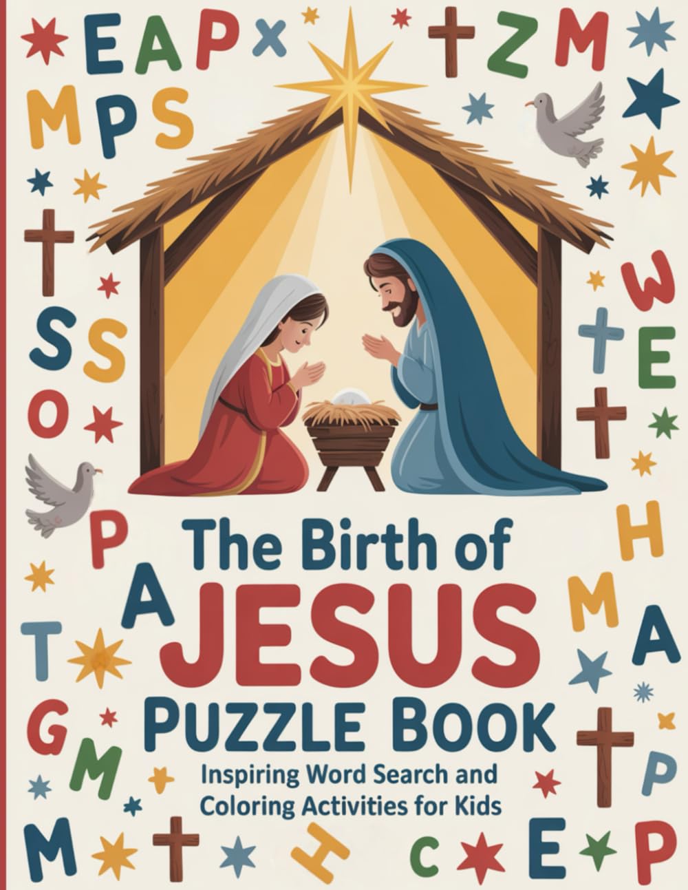 The Birth of Jesus Puzzle Book: Inspiring Word Search and Coloring Activities for Kids