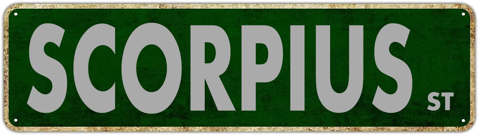 Scorpius St Retro Tin Signs Aluminum Metal Sign Gift for Home Kitchen Outdoor Garden Yard Wall Porch Decor 4x16 Inch