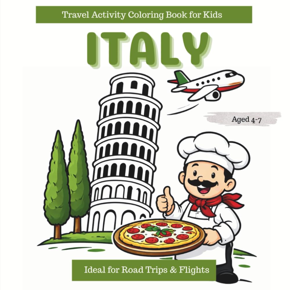 Italy Coloring Book for Kids Ages 4-7: 32 Fun and Easy Coloring pages Featuring Italian Landmarks, Animals, Food and Culture/Travel Coloring Book for Children