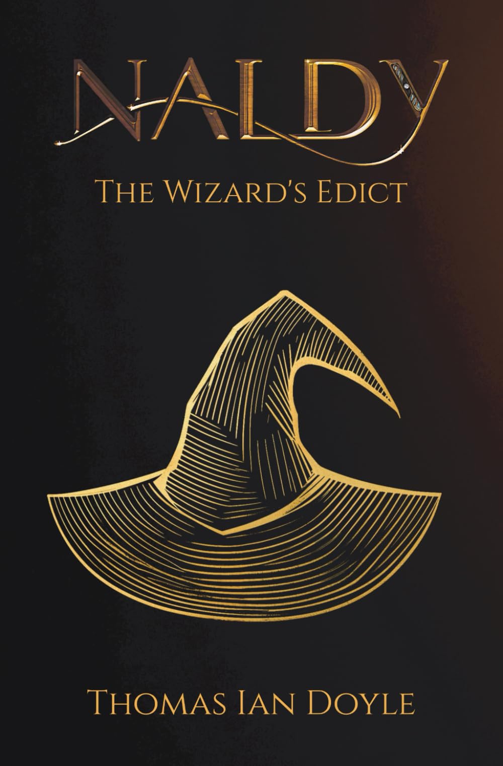 Naldy The Wizard's Edict: 3 (Naldy Trilogy)