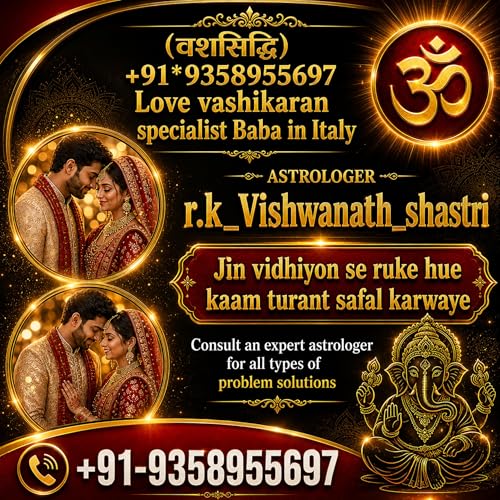 (वशसिद्धि) +91*9358955697 Love vashikaran specialist Baba in Italy Titelbild