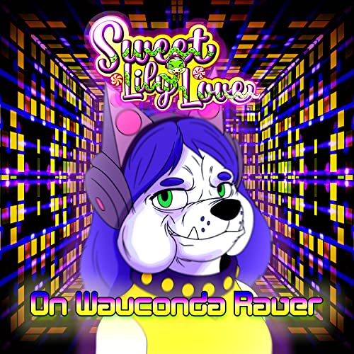 On Wauconda Raver von Sweet Lily Love bei Amazon Music Unlimited