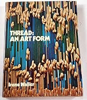 Thread!: An art form 0289702240 Book Cover