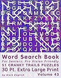  Word Search Book For Seniors: Pro Vision Friendly, 51 Cranky Trails Puzzles, 30 Pt. Extra Large Print, Vol. 43 (Easy Vision Fit Mind Word Search)