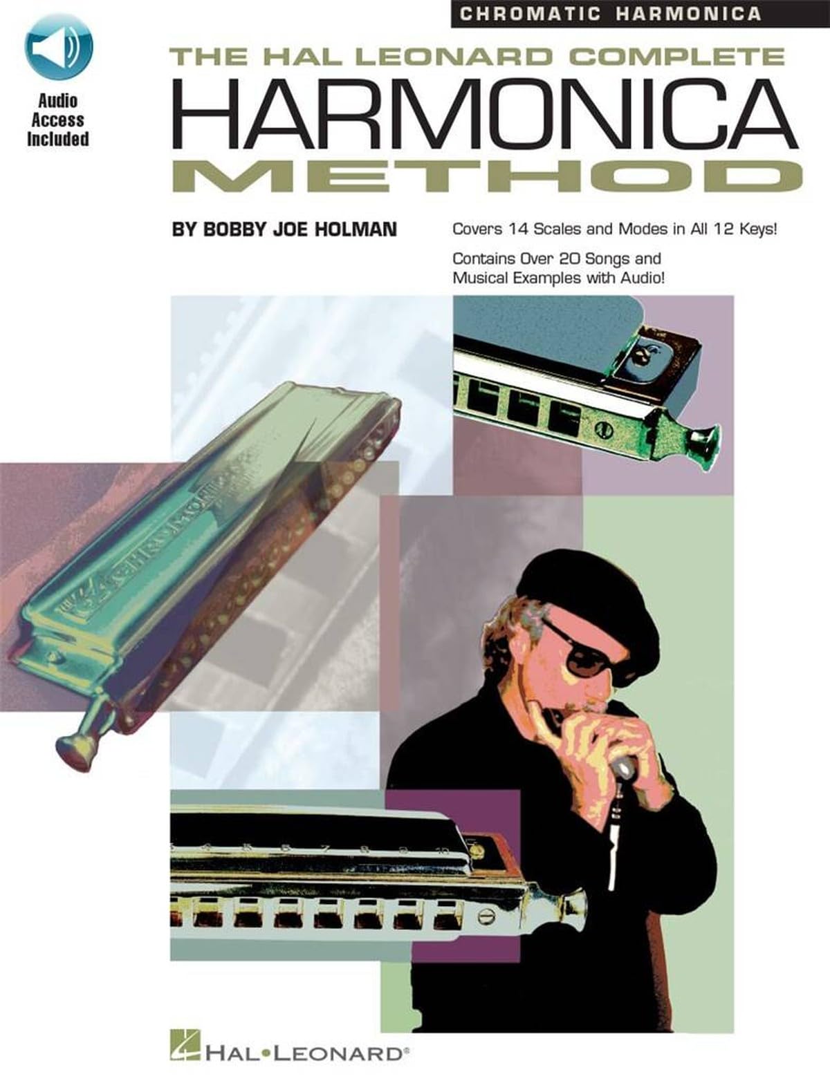 The Complete Harmonica Method: Chromatic (Book/Online Audio) (Includes Online Access Code)