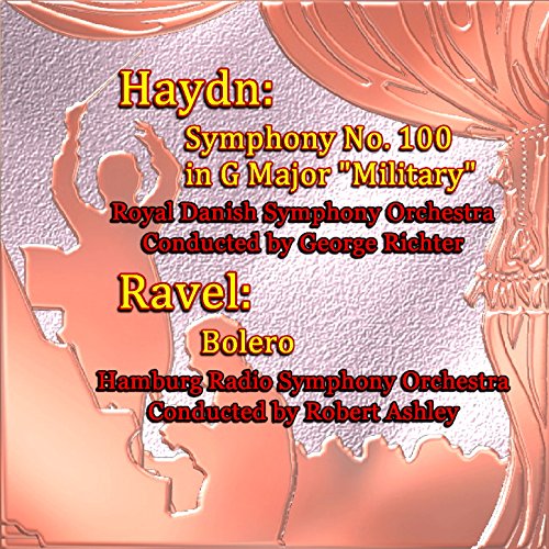 haydn-symphony-no-100-in-g-major-military-ravel-bolero-von-royal