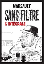 Download Sans Filtre - L'Intégrale des deux albums PDF