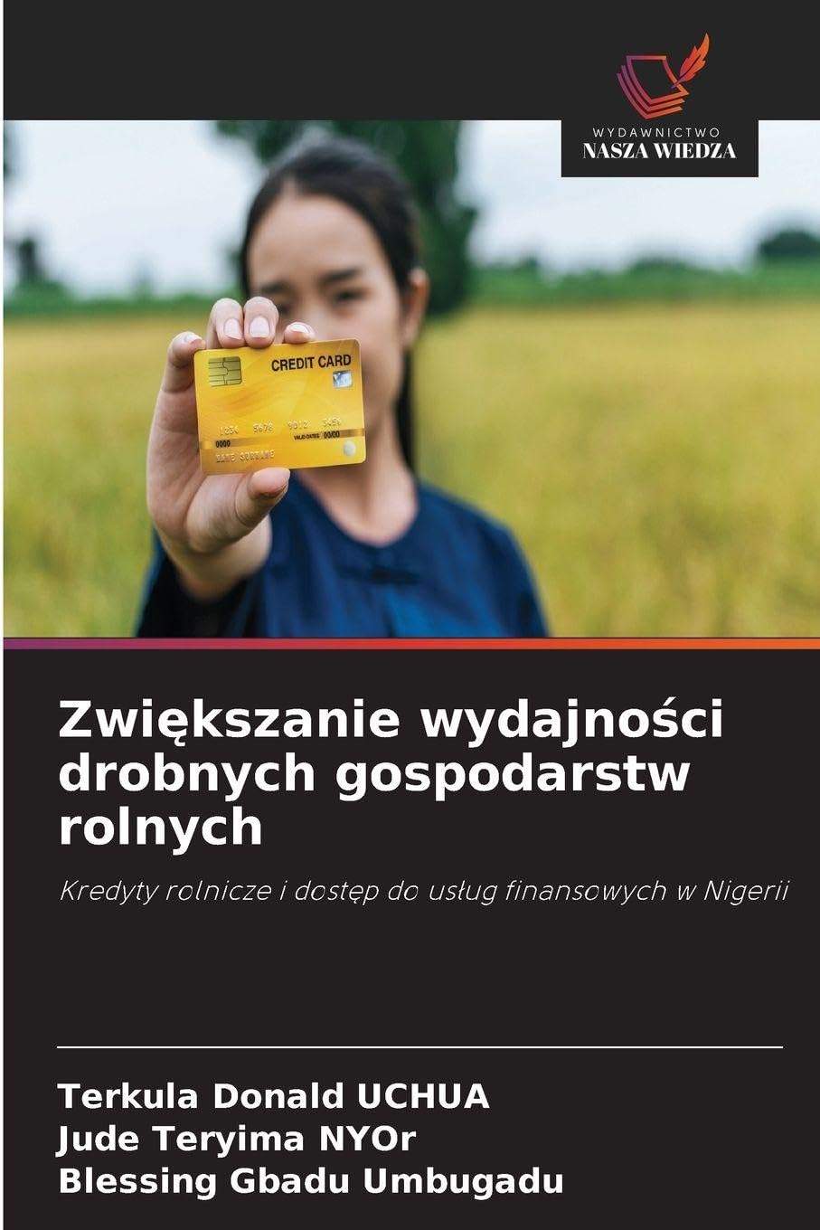 Zwiększanie wydajności drobnych gospodarstw rolnych
