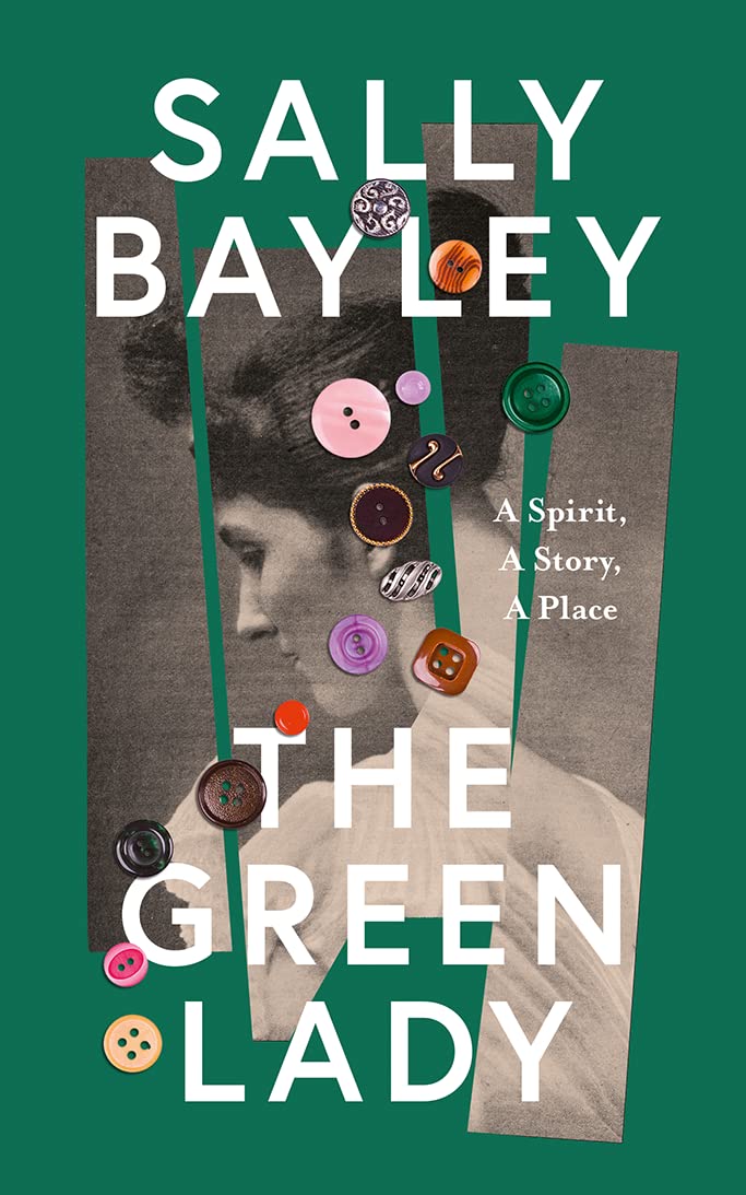 The Green Lady: A Spirit, a Story, a Place