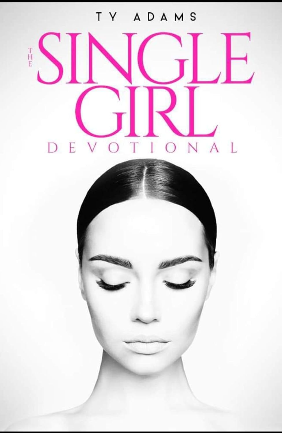 The Single Girl Devotional