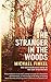 The Stranger in the Woods
