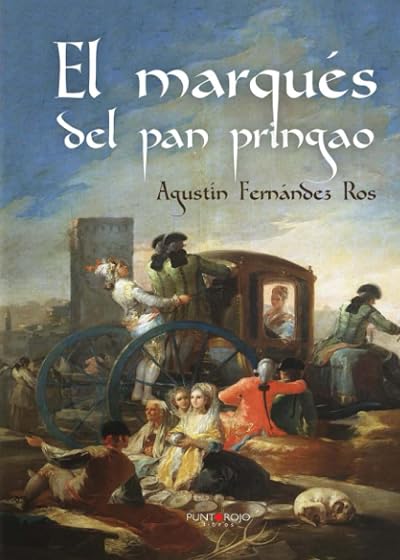 El marqués del pan pringao