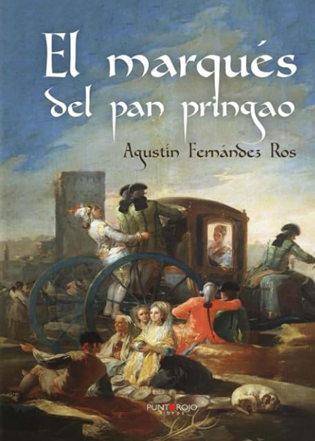 Portada de El marqués del pan pringao