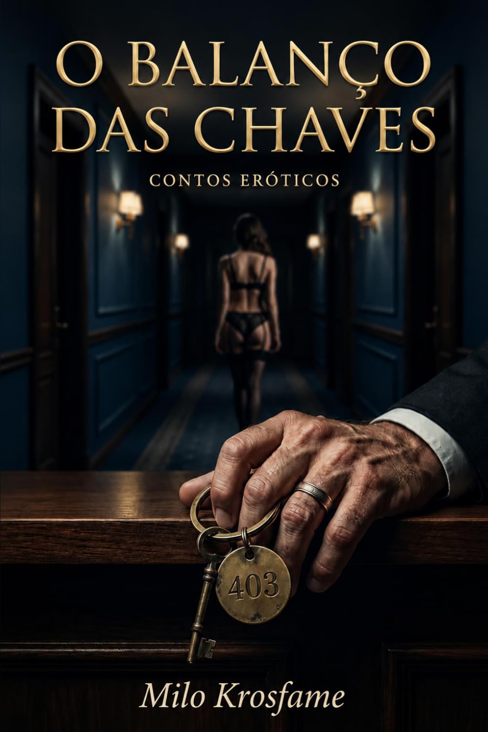 O Balanço Das Chaves: Contos Eróticos