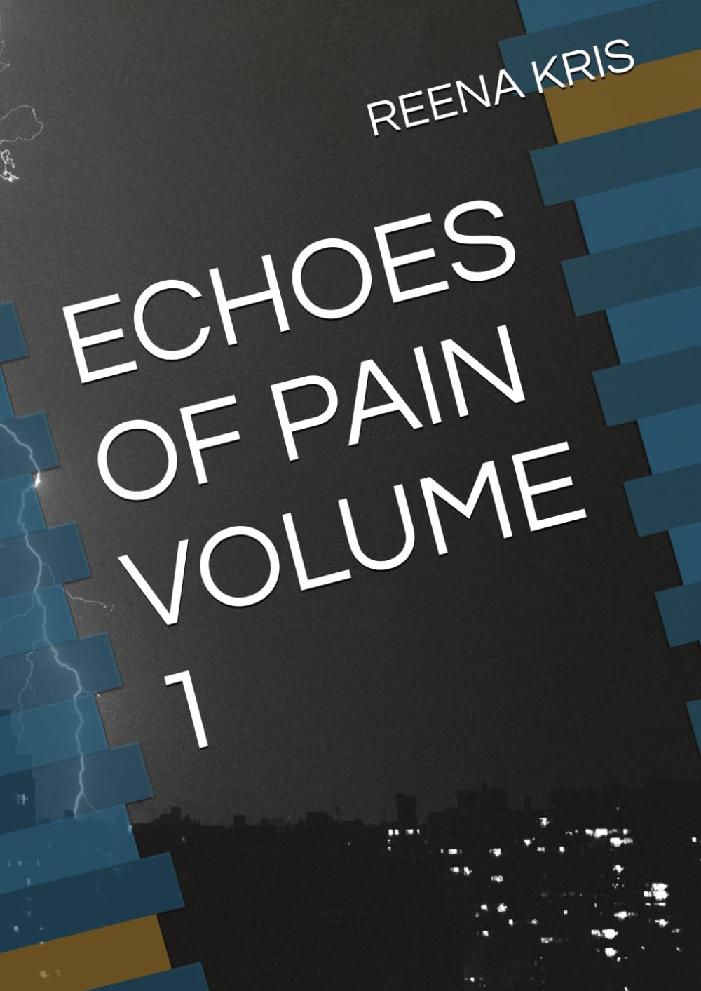 ECHOES OF PAIN VOLUME 1