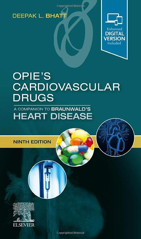 Elsevier Opie's Cardiovascular Drugs: A Companion to Braunwald's Heart Disease