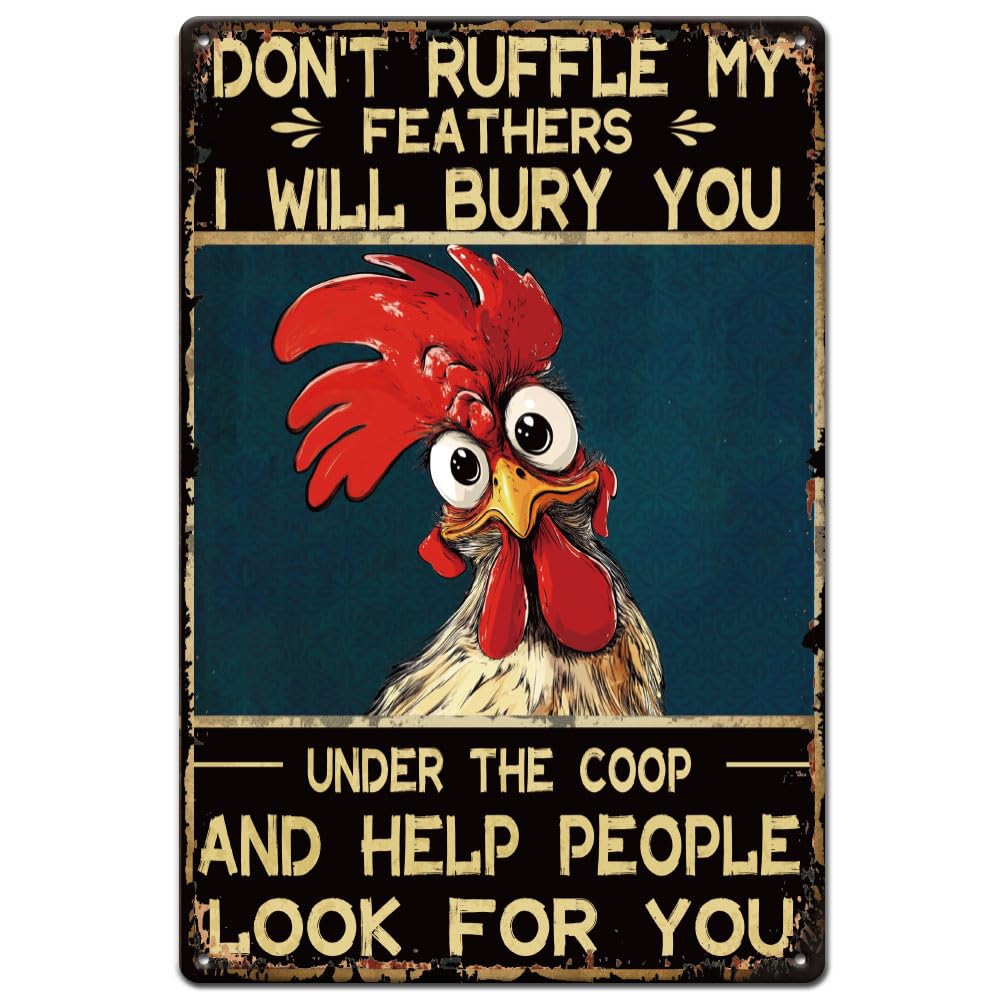 SUPERDANT Chicken Head Metal Signs Don't Ruffle My Feathers Tin Sign Chicken Coop Wall Plaques Funny Quotes Poster for Man Cave Home Farm Kitchen Outdoor Vintage Decor Housewarming Gift
