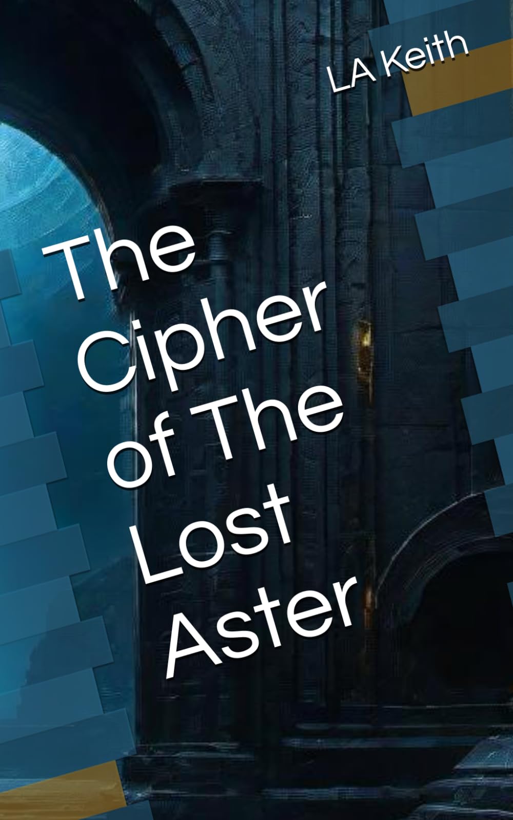 The Cipher of The Lost Aster