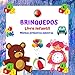BRINQUEDOS Livro infantil Minhas primeiras palavras.: Para meninos e meninas de 2 a 4 anos. Diversão e aprendizado. Boa sorte! (Minhas primeiras palavras ... de 2 a 4 anos.) (Portuguese Edition)