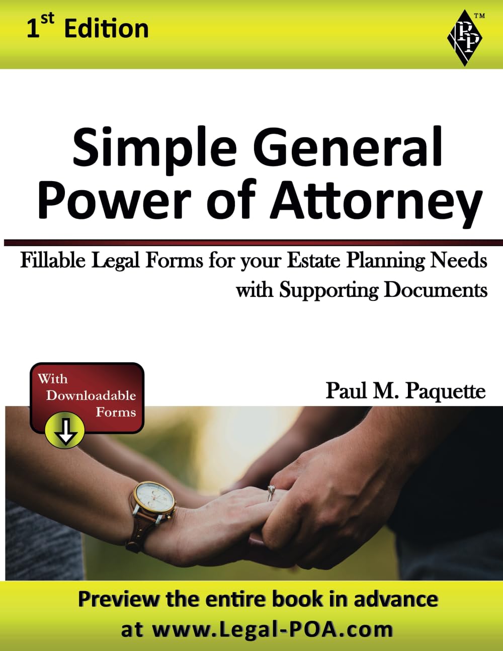Simple General Power of Attorney Fillable Legal Forms for your Estate