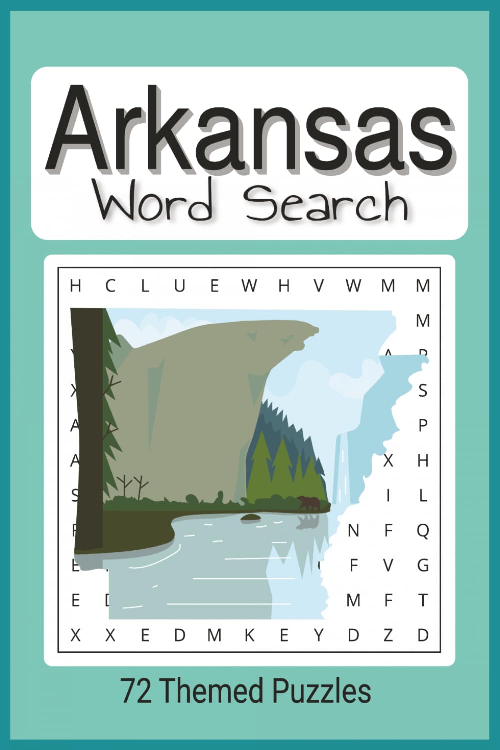 Arkansas word search puzzle book: Arkansas and related subjects word search, easy to read 6"x9" ,50+ puzzles,110 pages