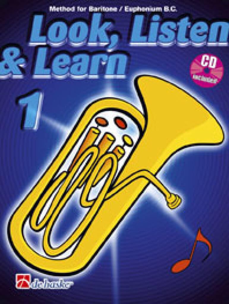Look, listen & learn 1 baritone / euphonium bc baryton/euphonium cle de fa +cd: Method for Baritone / Euphonium Bc