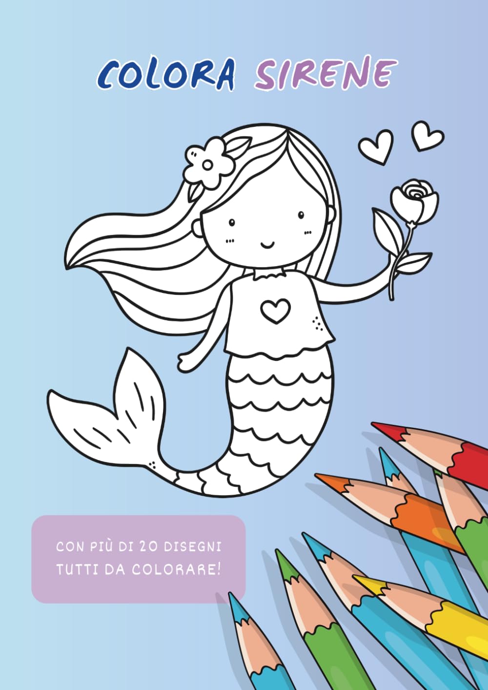 Colora Sirene: con più di 20 disegni tutti da colorare