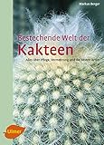 kakteen bestimmen buch  Bestechende Welt der Kakteen: Alles über Pflege, Vermehrung und die besten Arten
