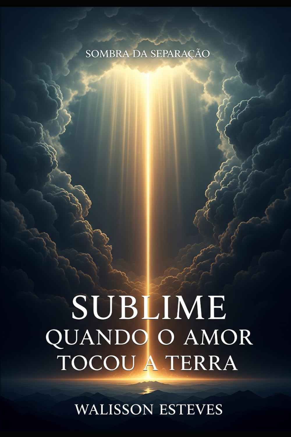 Sublime: Quando o Amor Tocou a Terra