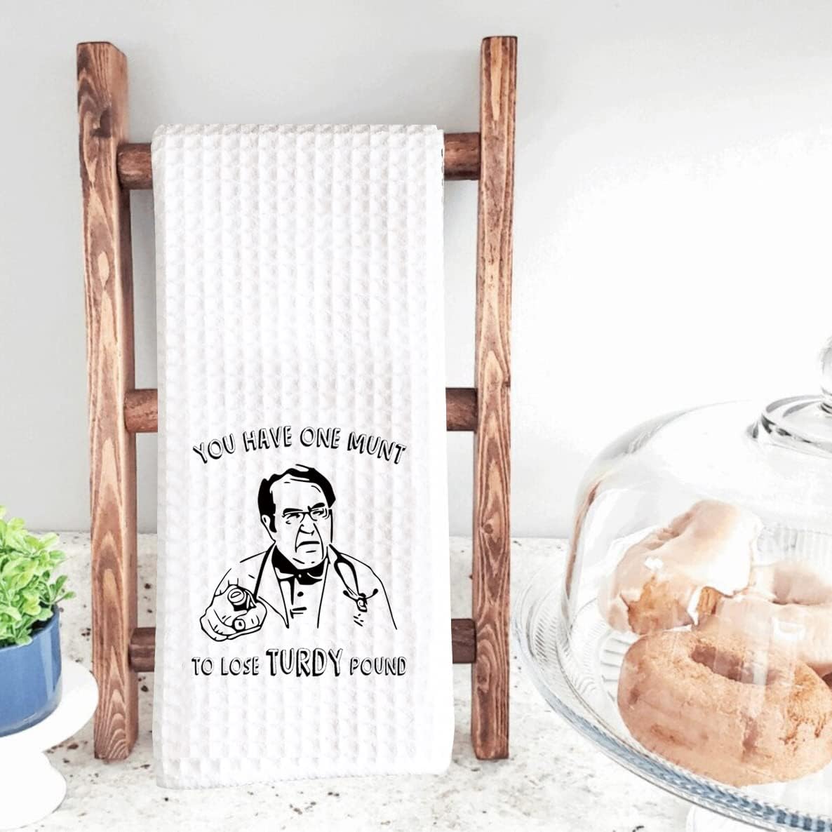 Dr. Now Inspired Gift You Have One Munt To Lose Turdy Pound Kitchen Towel Dish Towel Kitchen Decor (TURDY POUND towel) image 4