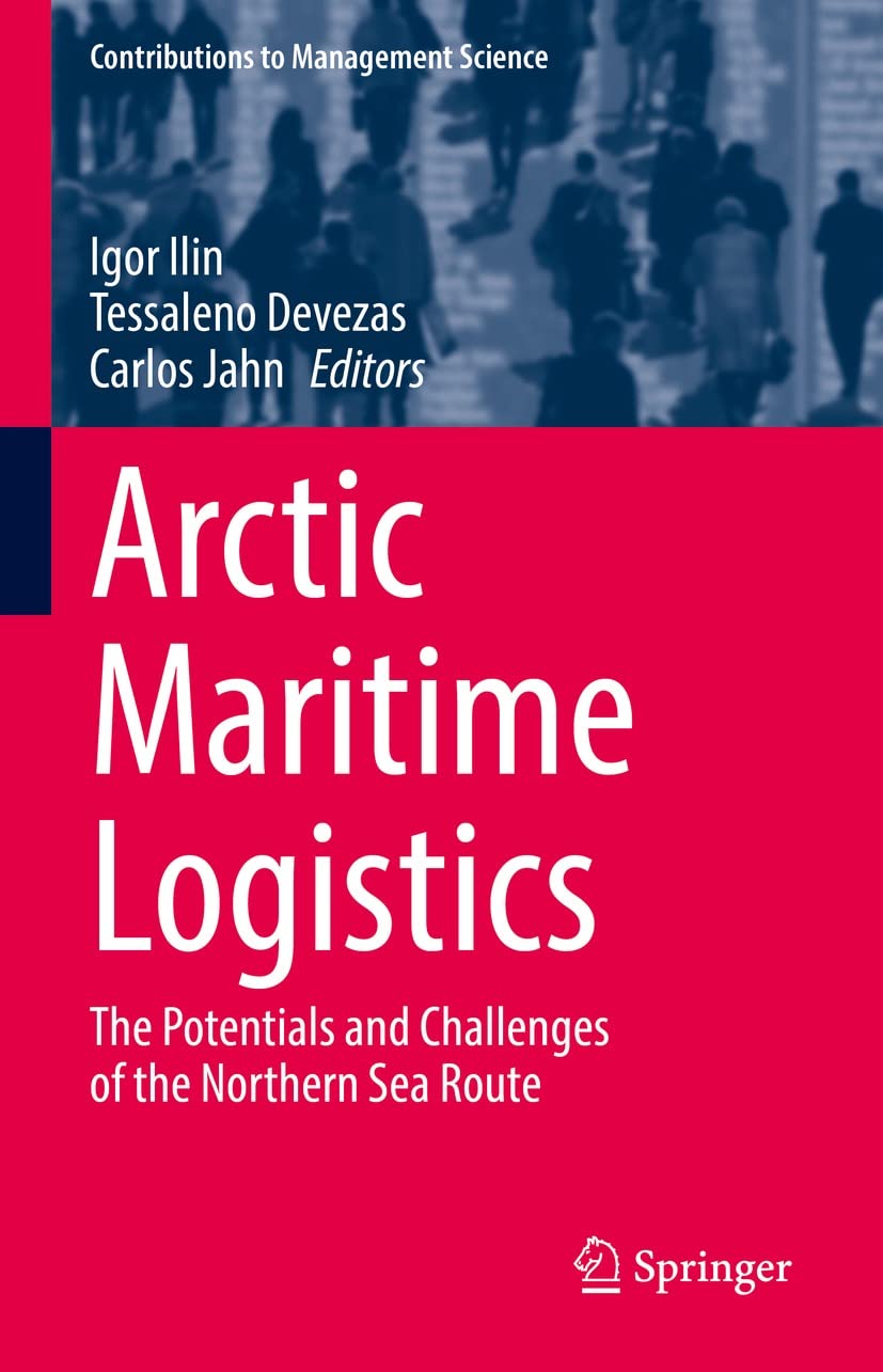 Arctic Maritime Logistics : livre essentiel sur les défis de la Northern Sea Route