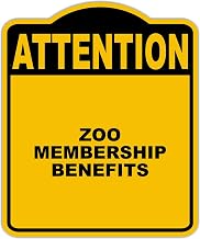 ZOO MEMBERSHIP BENEFITS Attention Yellow Black Aluminum Composite Sign 8.5 x 10 inches