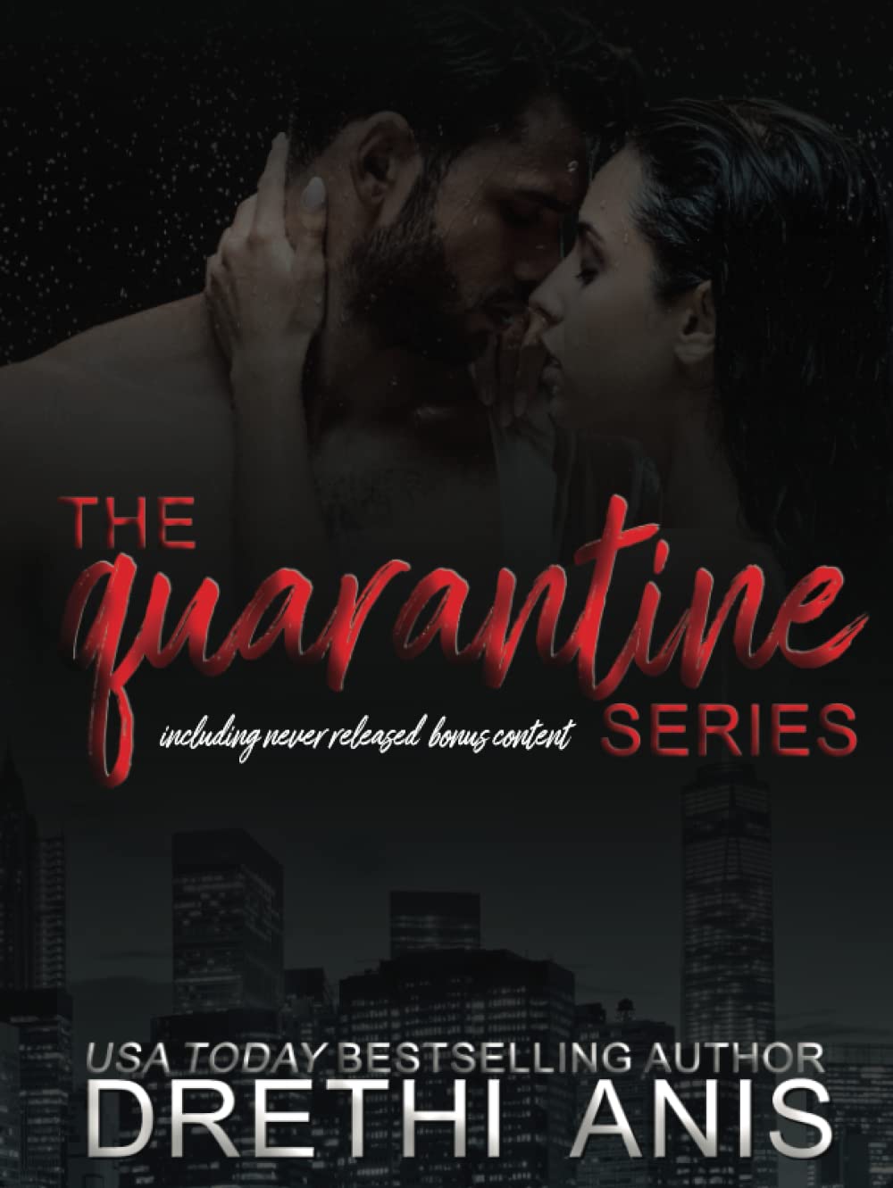 The Quarantine Series: A Dark Forbidden Romance