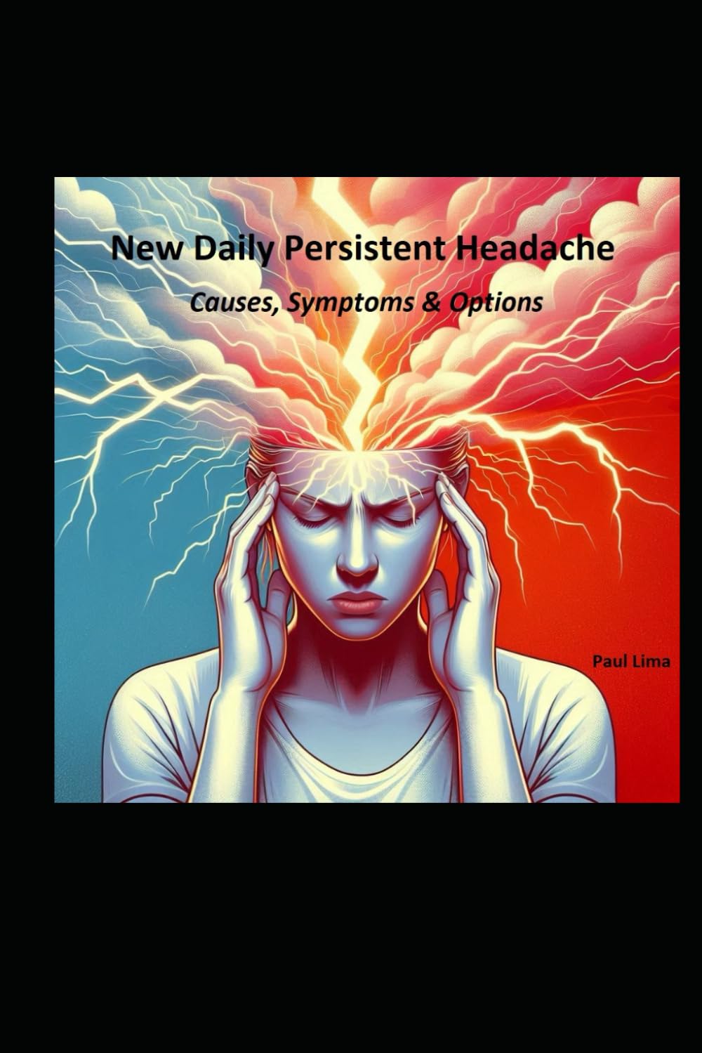 New Daily Persistent Headache: Causes, Symptoms & Options