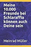 schlaraffia weinfelden 2016  Meine 10.000 Freunde bei Schlaraffia können auch Deine sein.