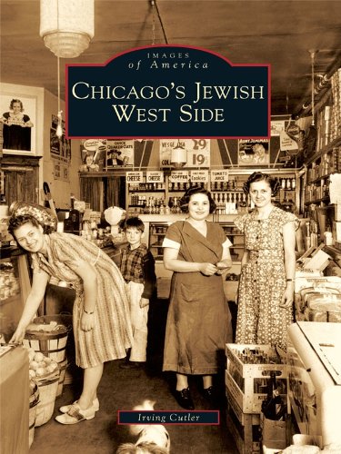 Télécharger Chicago's Jewish West Side (Images of America) (English Edition) PDF Ebook En Ligne