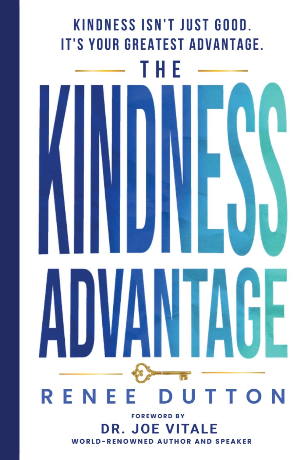 The Kindness Advantage