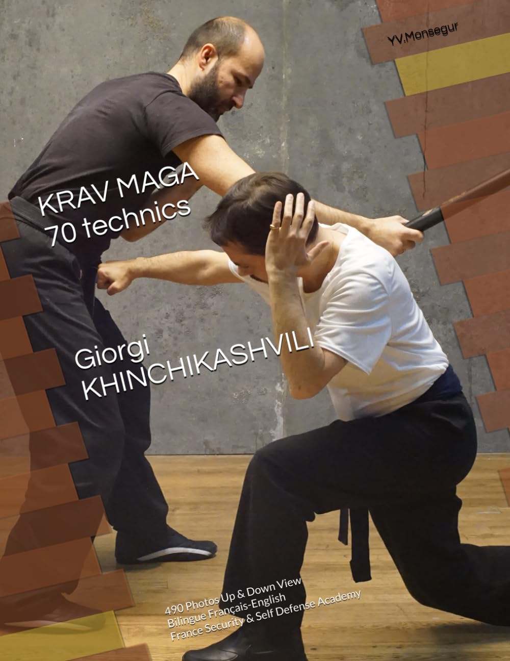 KRAV MAGA SELF DEFENSE 70 technics