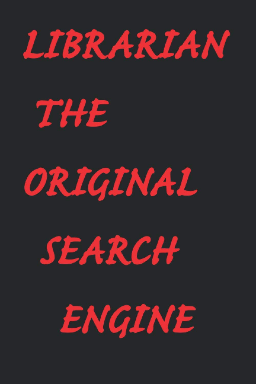 Librarian the original search engine 2021 weekly planner notebook journal gift